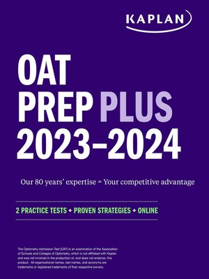 cover image of OAT Prep Plus 2023-2024: 2 Practice Tests + Proven Strategies + Online